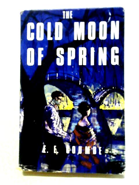 The Cold Moon of Spring von E. E. Coumbe