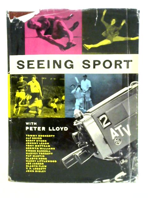 Seeing Sport With Peter Lloyd von Peter Lloyd