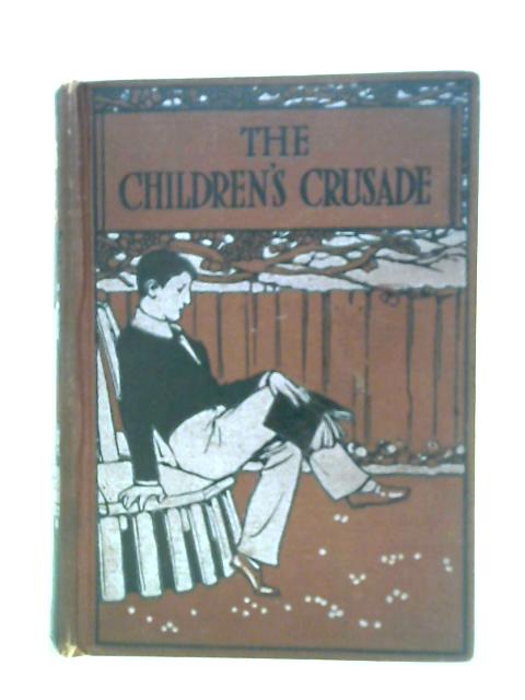 The Children's Crusade von E. Everett-Green