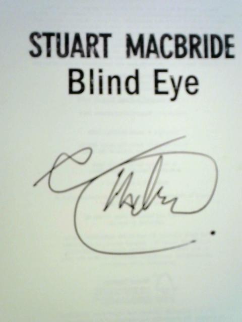 Blind Eye By Stuart Macbride