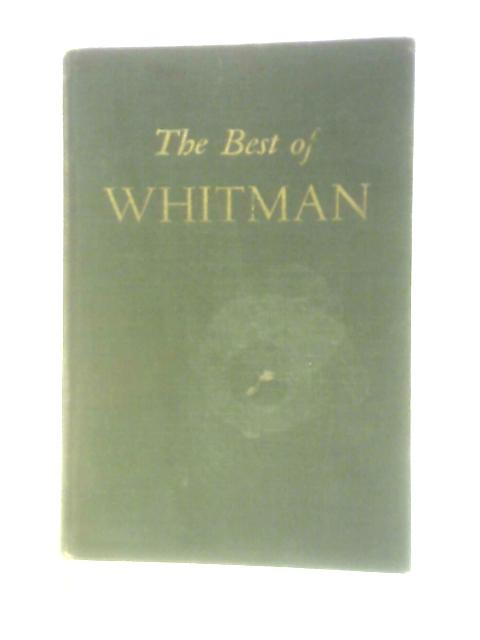 The Best of Whitman By Harold W. Blodgett