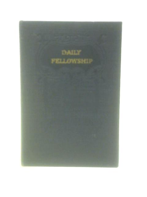 Daily Fellowship By Theodora Wilson Wilson