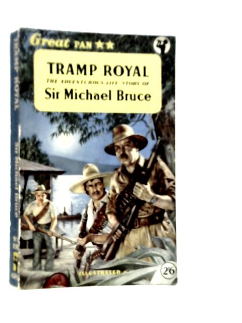 Tramp Royal By Michael Bruce