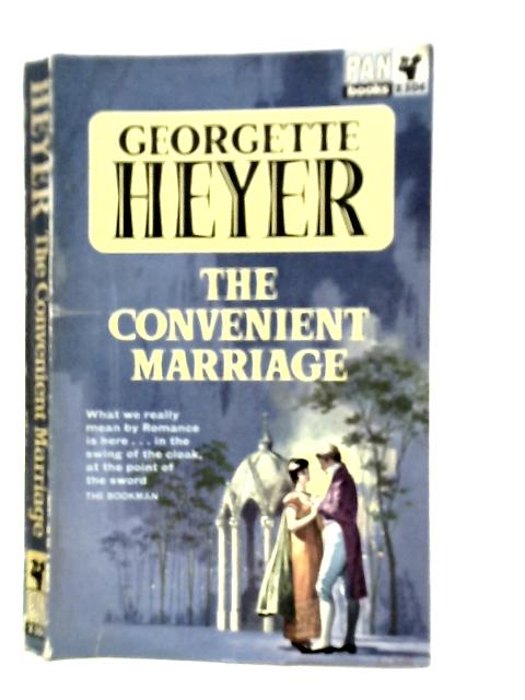 The Convenient Marriage By Georgette Heyer