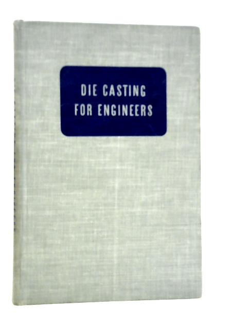 Die Casting for Engineers