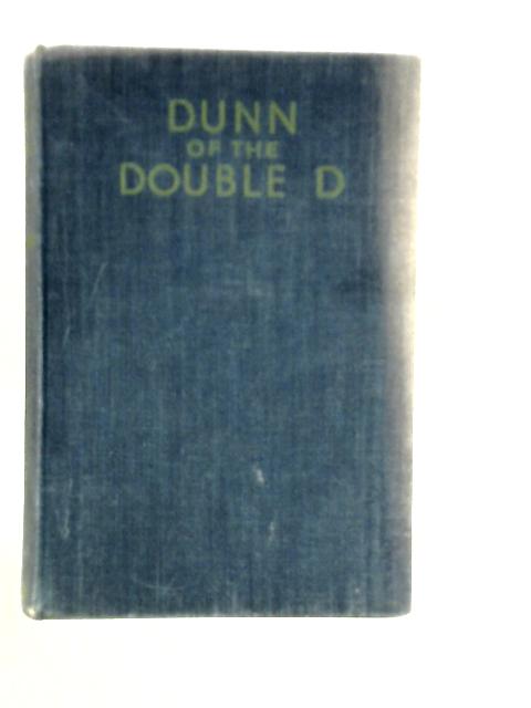 Dunn Of The Double D By N.M.Newland