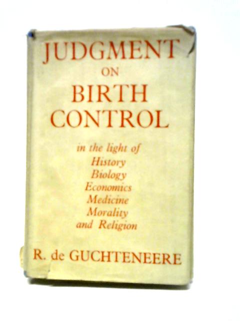 Judgment on Birth Control By R. De Guchteneere