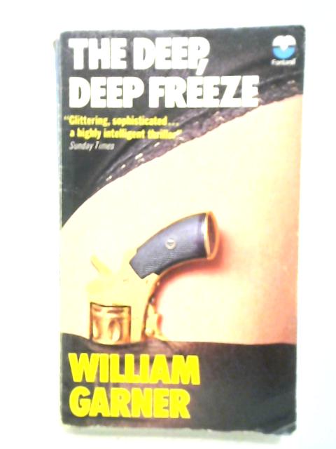 The Deep, Deep Freeze By William Garner