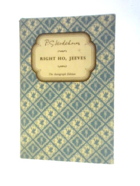 Right Ho, Jeeves von P. G. Wodehouse