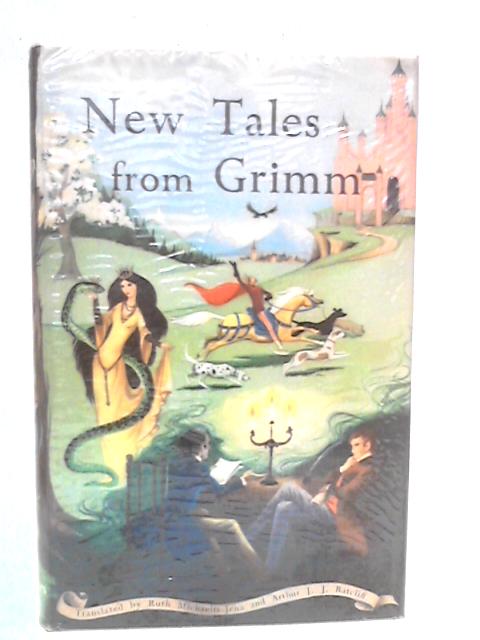 New Tales from Grimm By The Brothers Grimm