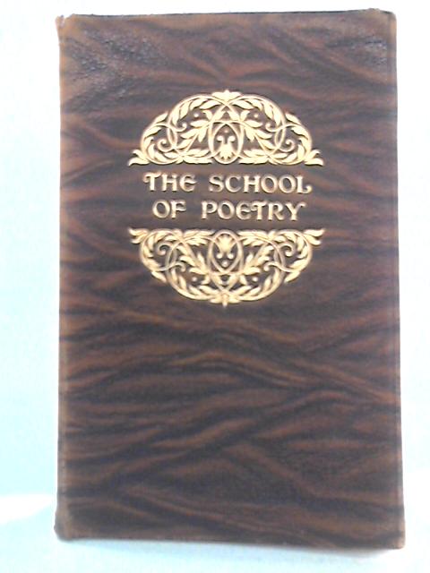 The School of Poetry By Alice Meynell