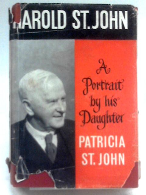 Harold St.John: a Portrait von Patricia Mary St. John