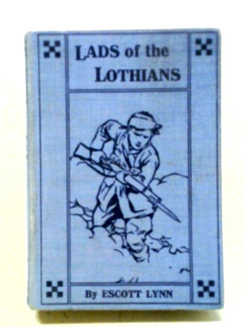 Lads of the Lothians von Escott Lynn