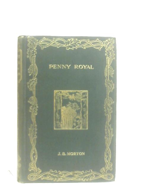 Penny Royal von J. B. Morton