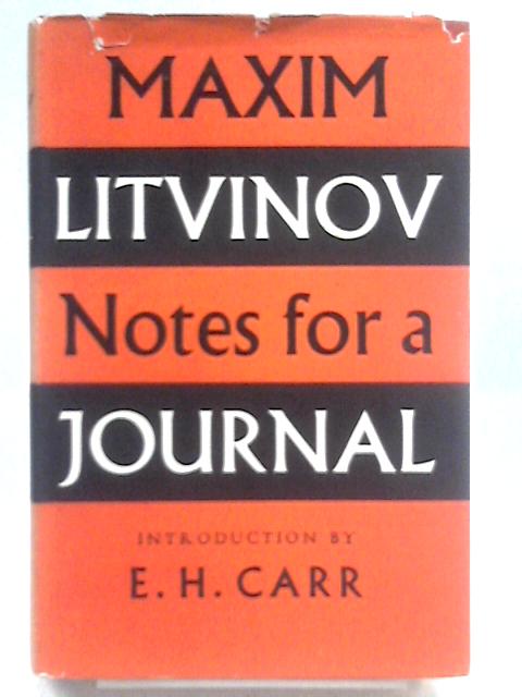 Notes For A Journal By Maxim Litvinov