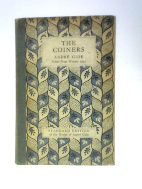 The Coiners By Andre Gide