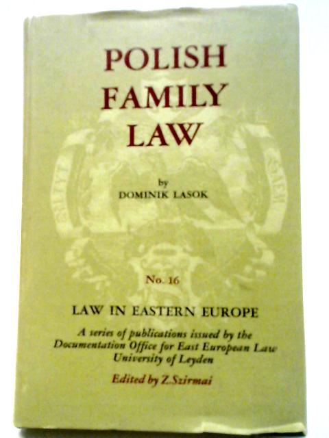 Polish Family Law By Dominik Lasok