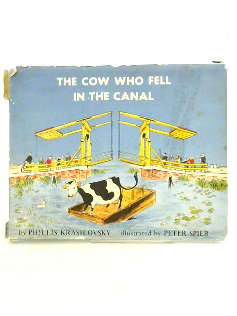 The Cow Who Fell in the Canal von Phyllis Krasilovsky