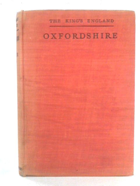 The King's England: Oxfordshire von Arthur Mee Ed.