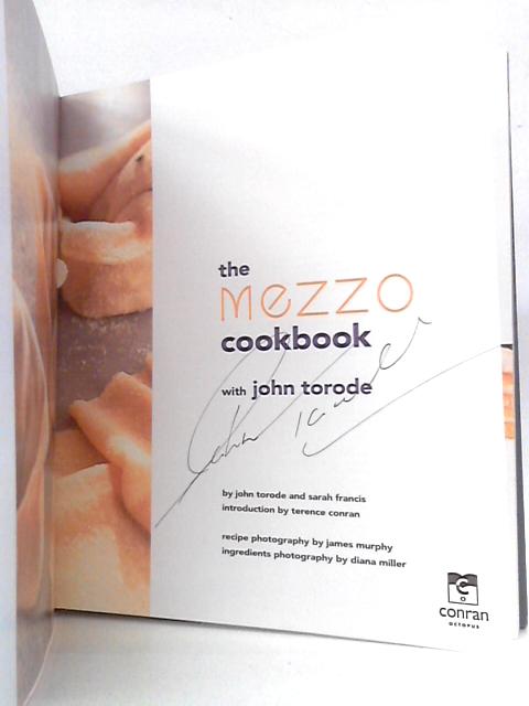 The Mezzo Cookbook with John Torode By John Torode