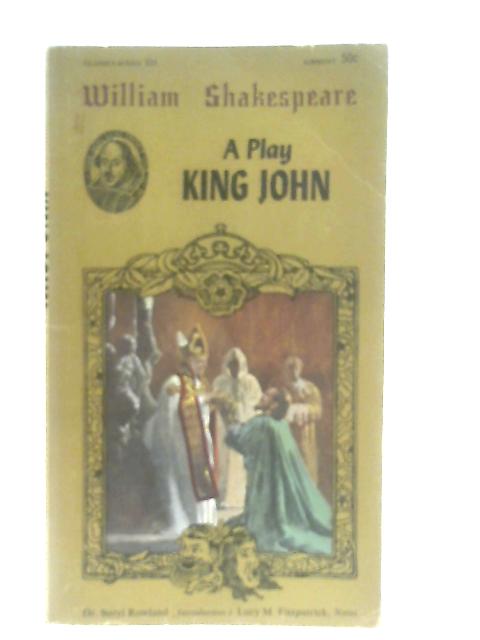 King John (Airmont Shakespeare Classics Series) von William Shakespeare