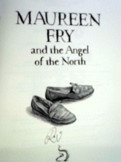 Maureen Fry and the Angel of the North von Rachel Joyce