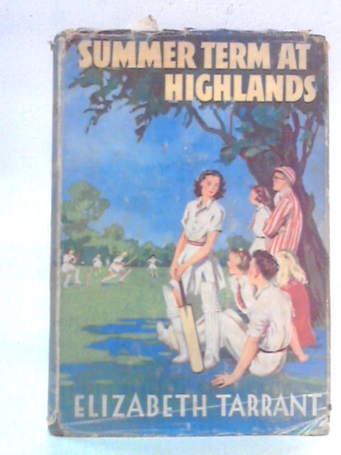 Summer Term at Highlands von Elizabeth Tarrant