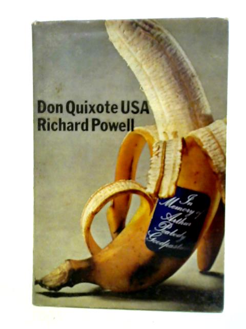 Don Quixote U.S.A By Richard Powell