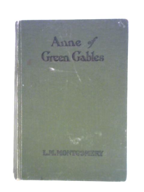 Anne of Green Gables By L. M. Montgomery