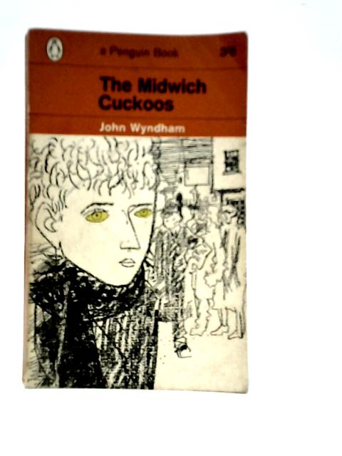 The Midwich Cuckoos By John Wyndham