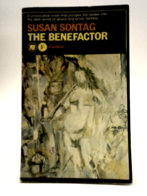 The Benefactor By Susan Sontag