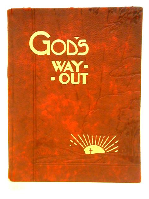 God's Way Out By Arthur Warren