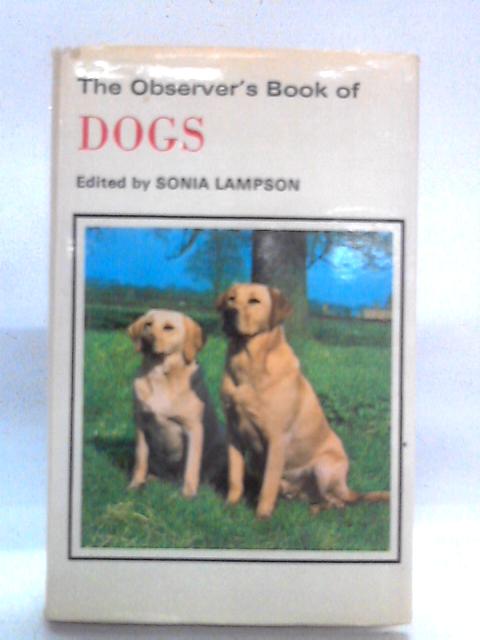 The Observer's Book Of Dogs By S.M. Lampson