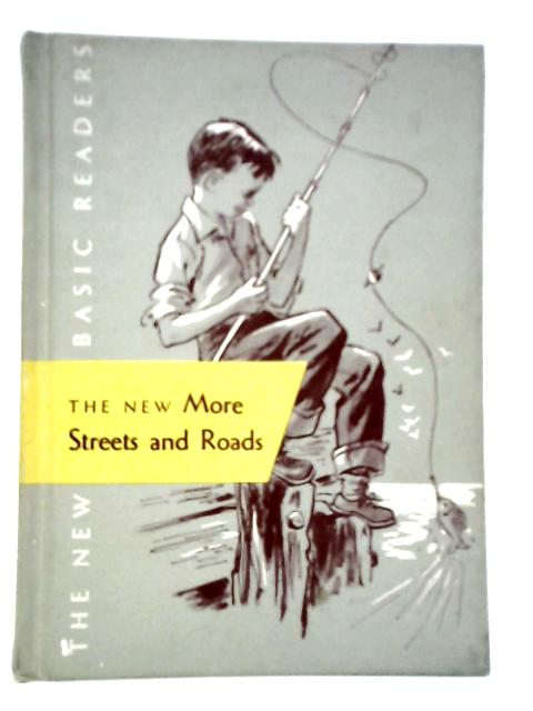 The New More Streets and Roads von William S.Gray et Al.