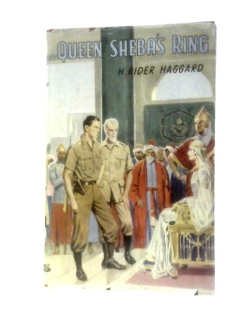 Queen Sheba's Ring (Kingston Library) By H. Rider Haggard