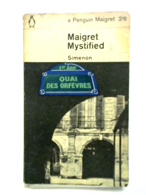 Maigret Mystified By Georges Simenon