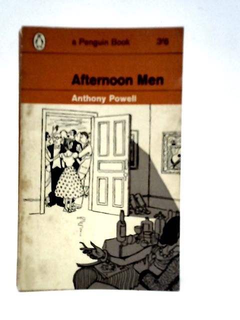 Afternoon Men By Anthony Powell