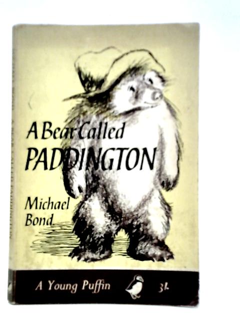 A Bear Called Paddington von Michael Bond