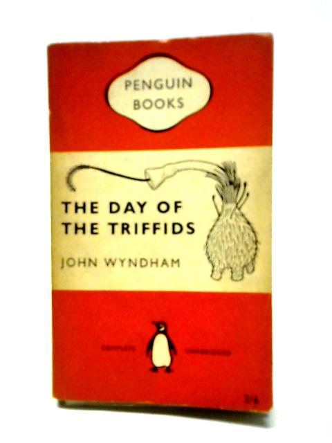 The Day of the Triffids By John Wyndham