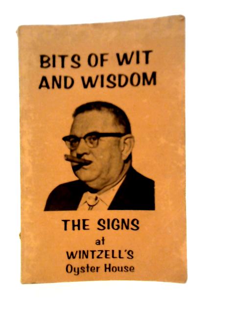 Bits of Wit and Wisdom: The Signs at Wintzell's Oyster House