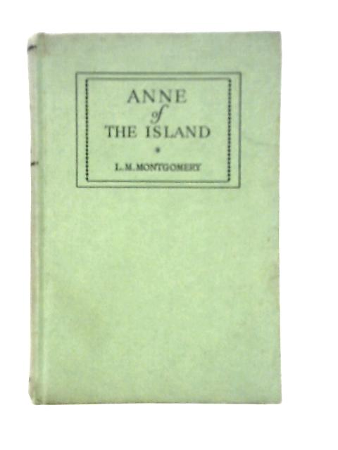 Anne of The Island By L.M.Montgomery