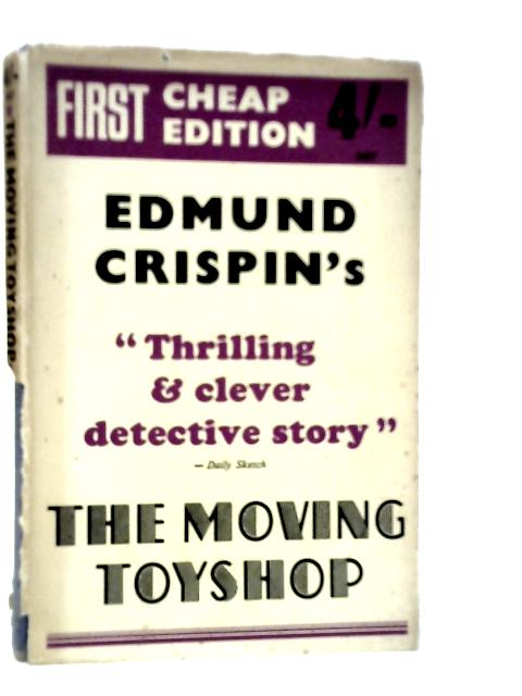 The Moving Toyshop By Edmund Crispin