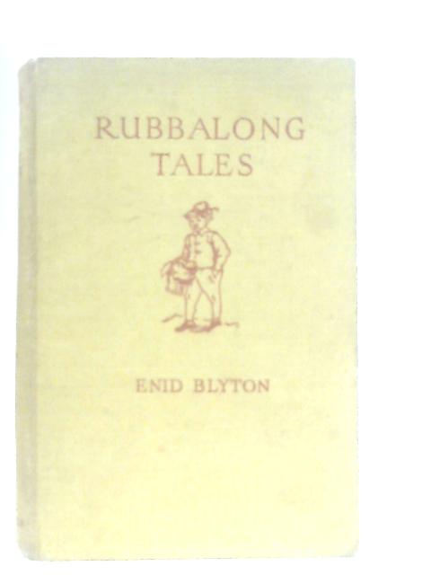 Rubbalong Tales By Enid Blyton