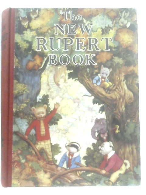 The New Rupert Book By None Stated