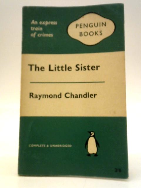 The Little Sister By Raymond Chandler