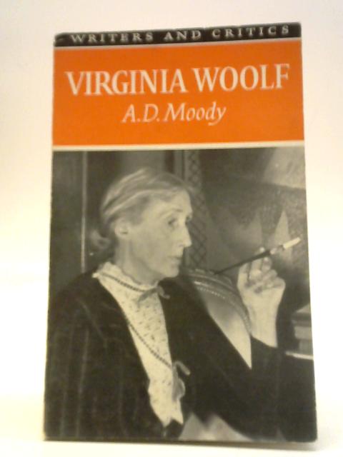 Virginia Woolf By A. D. Moody