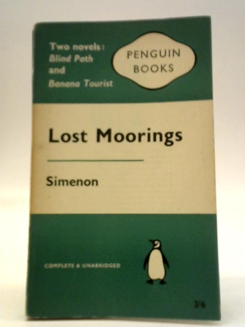 Lost Moorings By Georges Simenon