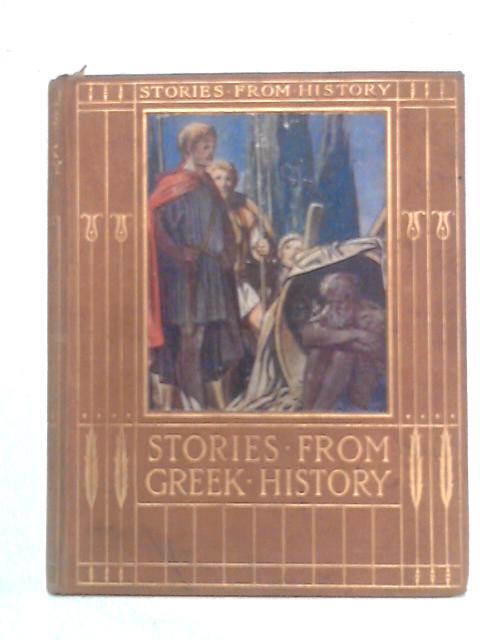 Stories from Greek History von Ethelwyn Lemon