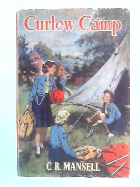 Curlew Camp By C.R. Mansell