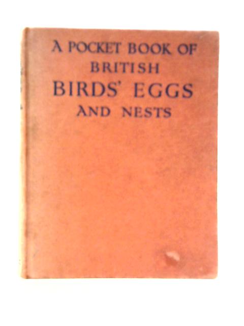 A Pocket Book of British Birds' Eggs and Nests By Charles A.Hall